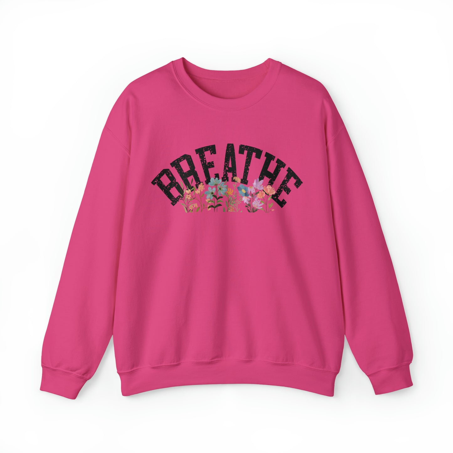 Just Breathe Wildflower Sweatshirt Mental Health Sweater