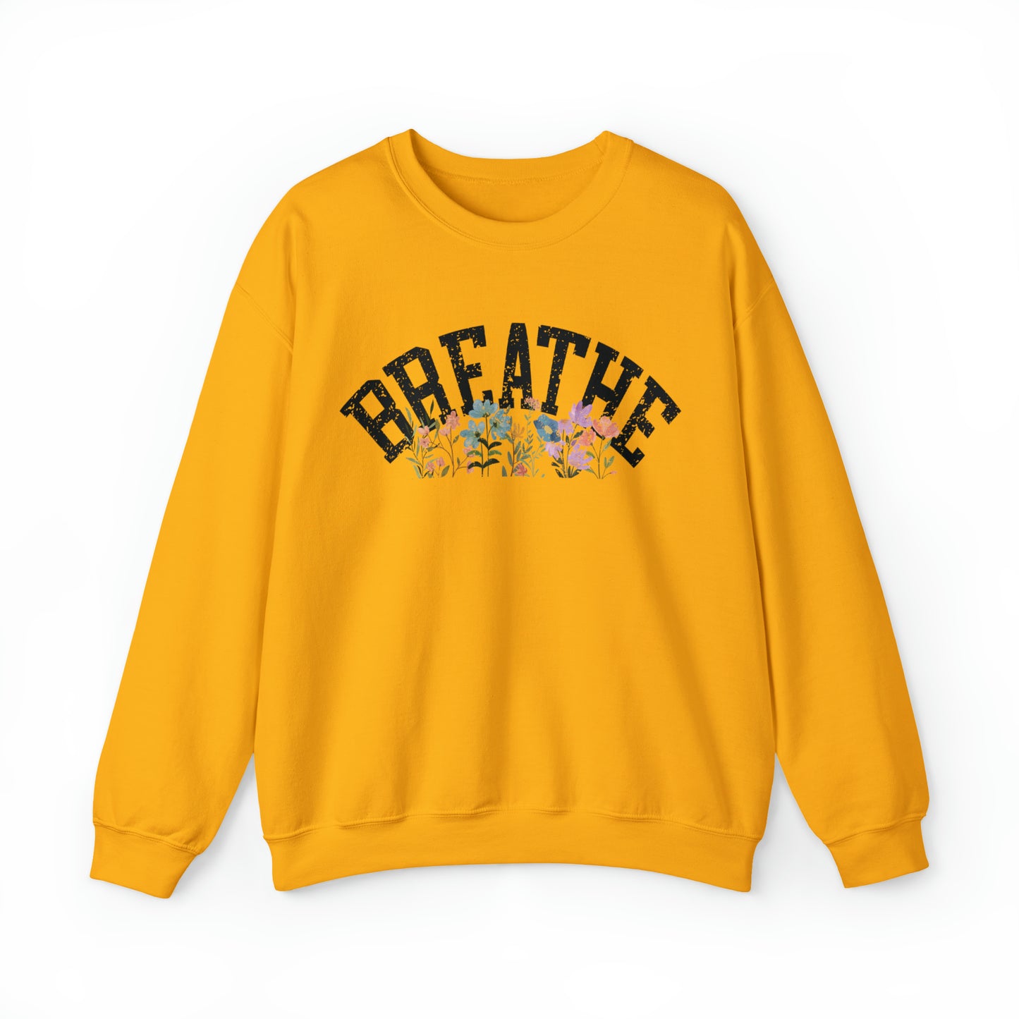 Just Breathe Wildflower Sweatshirt Mental Health Sweater