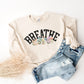 Just Breathe Wildflower Sweatshirt Mental Health Sweater