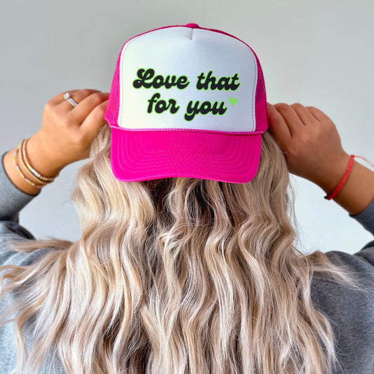 Love That for You Trucker Hat, Trendy Love wins Cap, All you Need is Love