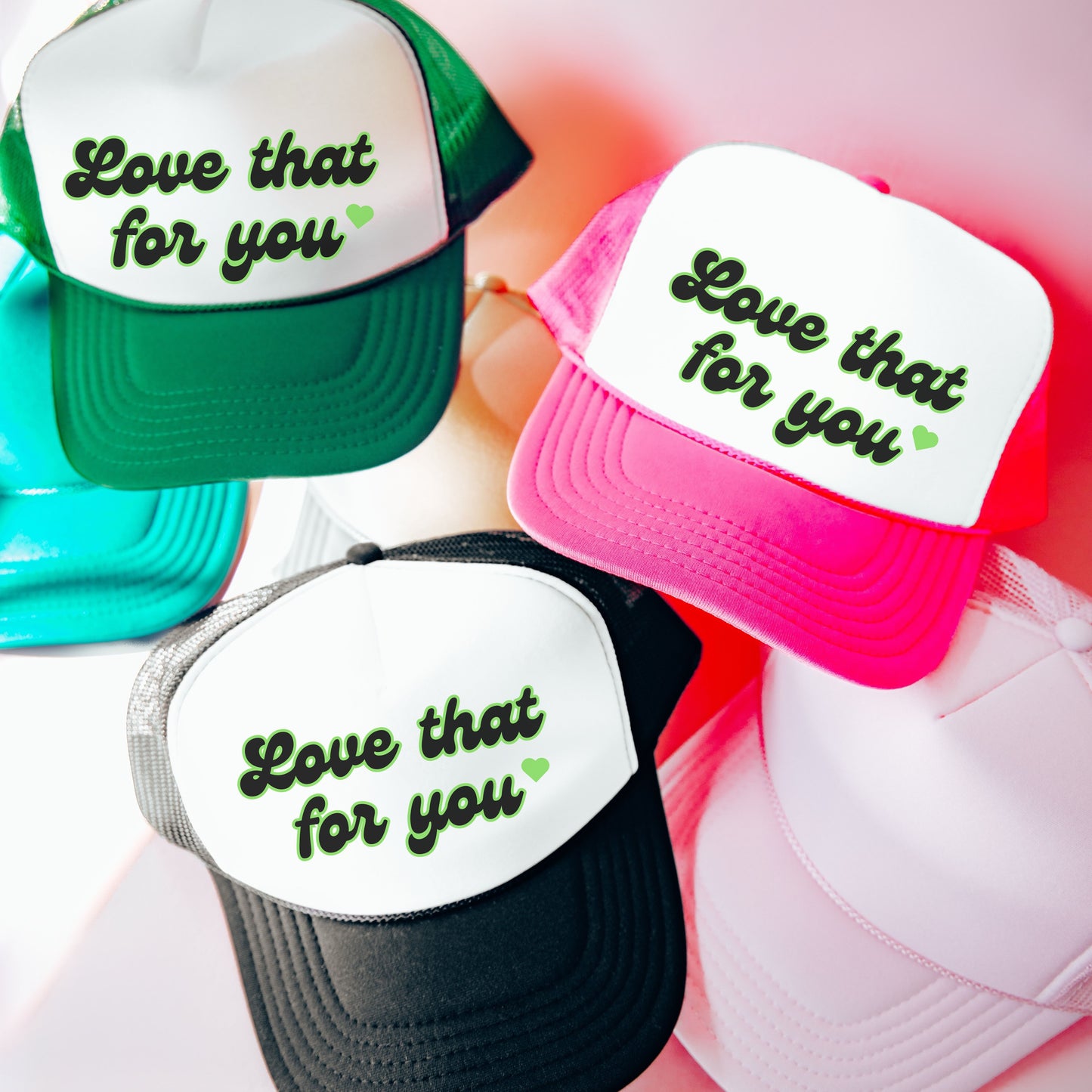 Love That for You Trucker Hat, Trendy Love wins Cap, All you Need is Love