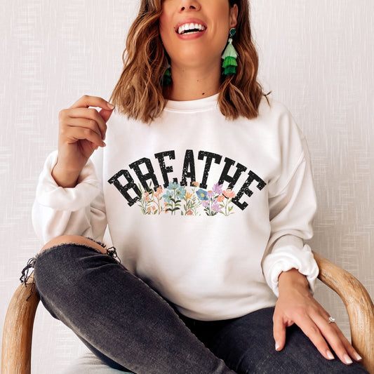 Just Breathe Wildflower Sweatshirt Mental Health Sweater