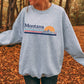 Montana Sweatshirt Retro Mountain Crewneck Montana Shirt Vacation Sweatshirt Family Group Shirt Vintage Aesthetic Trendy State Sweater