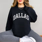 DALLAS Varsity Sweatshirt Texas Crewneck State Sweater Cozy Tailgate Clothes