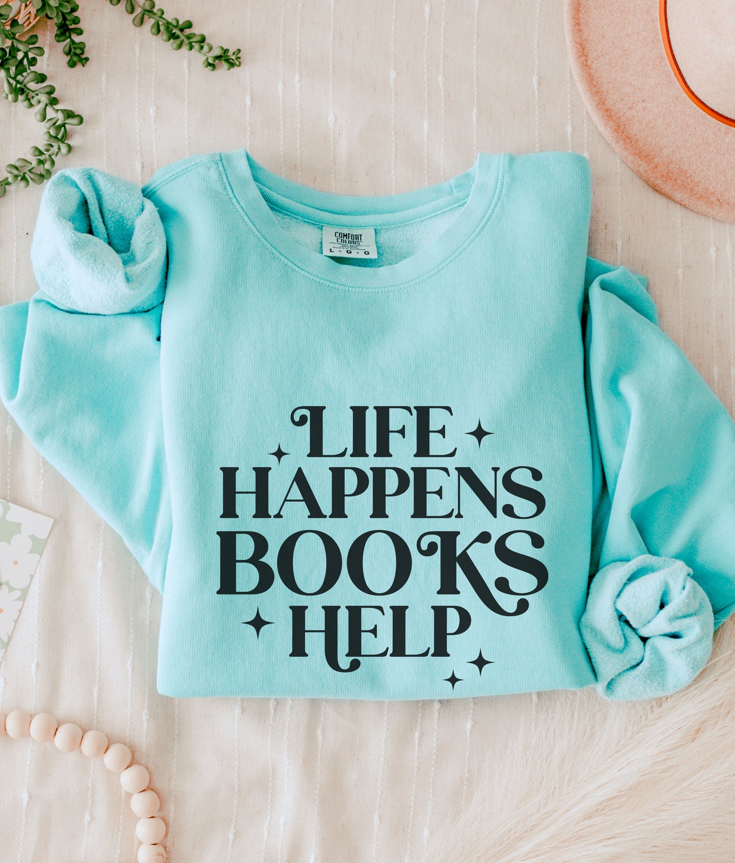 Life Happens Books Help Sweater Book Sweatshirt Reading Crewneck Oversized Book Shirt Gifts for Book Reader