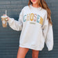 Chosen Christian Crewneck Jesus Loves You Christian Merch