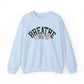 Just Breathe Wildflower Sweatshirt Mental Health Sweater