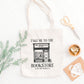 Take Me to the Bookstore Tote Bag Coffee Shop Bag Library Bag Book Merch Gifts Librarian Gifts Unique Gift Ideas Bookish Gifts